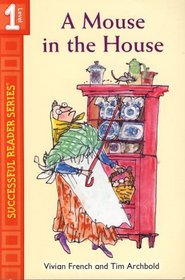 A Mouse in the House (Successful Reader Series, Level 1)