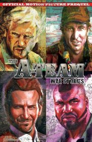 A-Team: War Stories