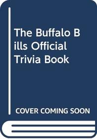 The Buffalo Bills Official Trivia Book