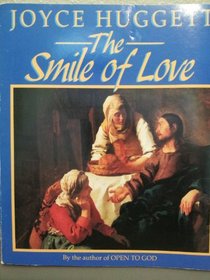 The Smile of Love