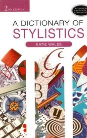 A Dictionary of Stylistics, Second Edition