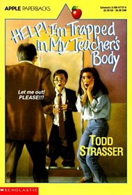 Help! I'm Trapped In My Teacher's Body (Help! I'm...)