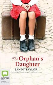 The Orphan's Daughter (Audio CD) (Unabridged)