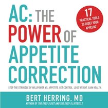 AC: The Power of Appetite Correction