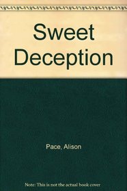 Sweet Deception