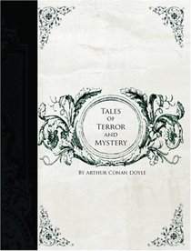 Tales of Terror and Mystery (Large Print Edition)