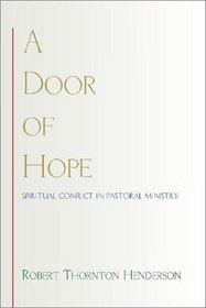 A Door of Hope: Spiritual Conflict in Pastoral Ministry