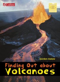 Finding Out About Volcanoes (Spotlight on Fact)
