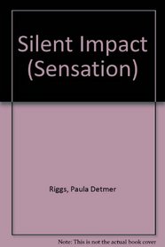 Silent Impact (Sensation S.)