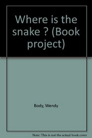 Where is the snake ? (Book project)