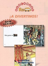 A Divertinos (Benchmark Rebus a Divertirnos!) (Spanish Edition)