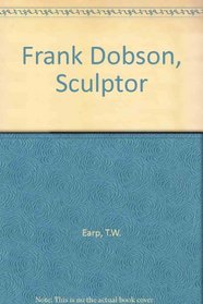 Frank Dobson, Sculptor