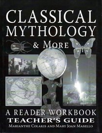 Classical Mythology & More: A Reader Workbook Teacher's Guide