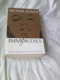 The Immortals: A Novel