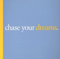 Chase Your Dreams (Big Thoughts, 2)