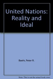 United Nations: Reality and Ideal