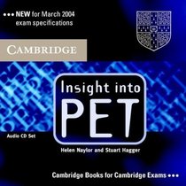 Insight into PET Audio CD's (Cambridge Books for Cambridge Exams)