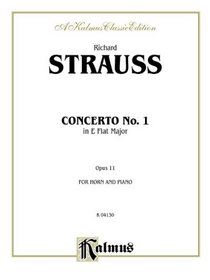 Horn Concerto No. 1, Op. 11 in A-Flat Major (Orch.) (Kalmus Edition)