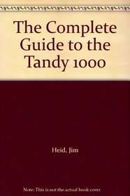 Complete Guide to Tandy 1000