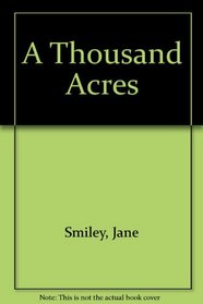 A Thousand Acres