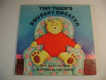 Tiny Tiger's squeaky sweater