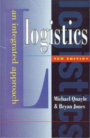 Logistics: An Integrated Approach (Tudor Business Publishing)