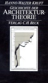 Geschichte der Architekturtheorie: Von der Antike bis zur Gegenwart (German Edition)