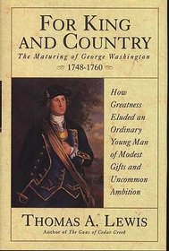 For King and Country: The Maturing of George Washington, 1748-1760