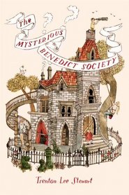 The Mysterious Benedict Society (Mysterious Benedict Society, Bk 1)