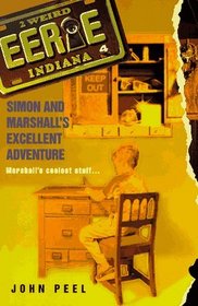 Simon and Marshalls Excellent Adventure (Eerie, Indiana)