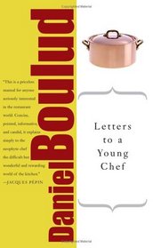 Letters to a Young Chef (Art of Mentoring)