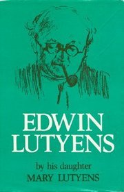 Edwin Lutyens: A Memoir