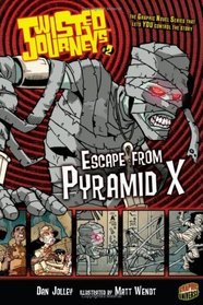 Twisted Journeys 2: Escape from Pyramid X (Graphic Universe)