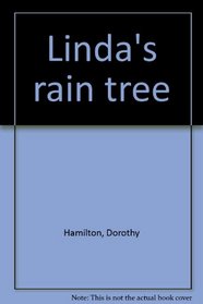 Linda's rain tree