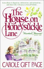 The House on Honeysuckle Lane (Heartland Memories, Bk 1)