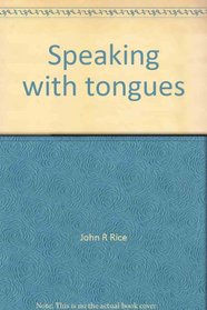 Speaking with tongues