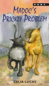 Madoc's Prickly Problem