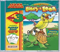 Learn  Spanish: The Bilingual Adventures Of Lindy & Loop (Spanish Edition)