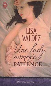 Une lady nommée Patience (French Edition)