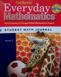 California Everyday Mathematics Student Math Journal Grade 1 (UCSMP, Volume 1)