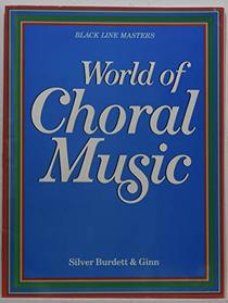 World of Choral Music for Junior High/Blackline Master