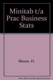 The Practice of Business Statistics Minitab Manual