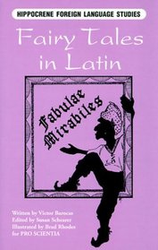 Fairy Tales in Latin: Fabulae Mirabiles (Language Instruction)