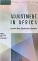 Adjustment in Africa: Lessons from Country Case Studies (World Bank Regional and Sectoral Studies)