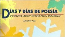 Das y Das de Poesa: Developing Literacy Through Poetry and Folklore