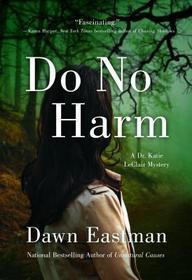 Do No Harm (Dr. Katie LeClair, Bk 2)