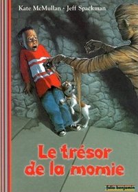 Le tresor de la momie  ( French Language)