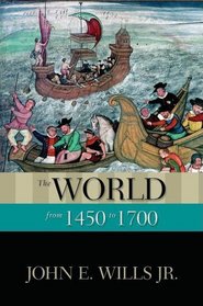 The World from 1450 to 1700 (New Oxford World History)