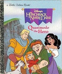 Quasimodo the Hero (Disney's Hunchback of Notre Dame)