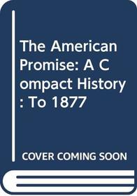 American Promise Compact 3e V1 & Going to the Source V1